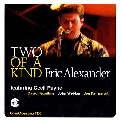 Eric Alexander/Two Of A Kind@Import-Hol